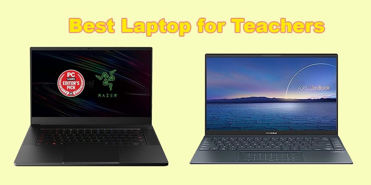 Best Laptop for Teachers
